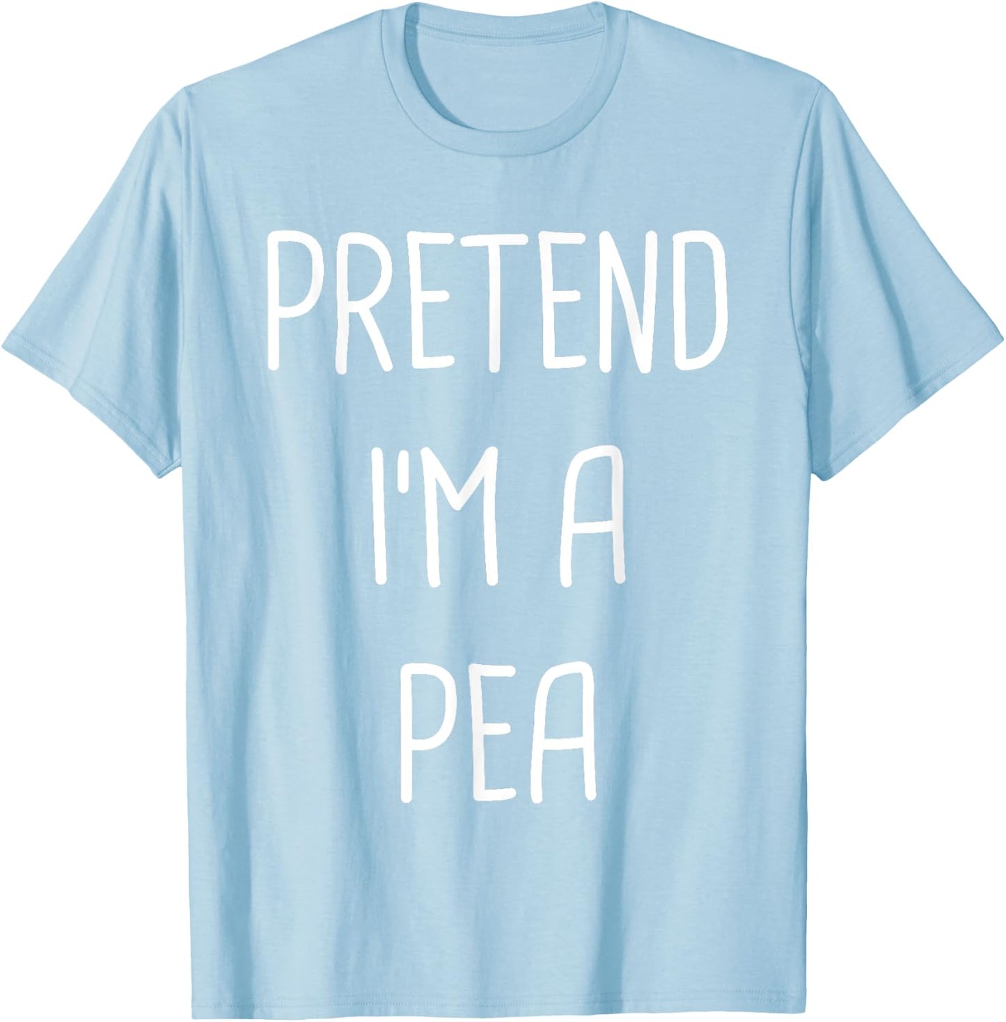 Pretend I'm A Pea Lazy Easy Halloween Costume T-Shirt - T-Shirt | Light Blue