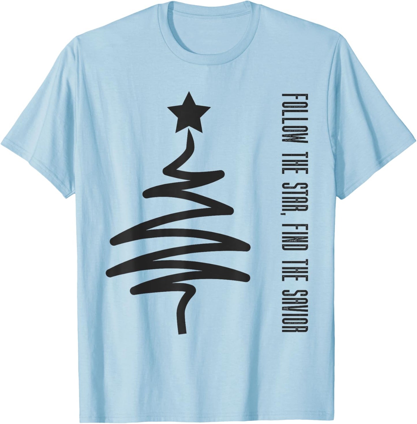 Modern Xmas Follow the Star, Find the Savior Christmas T-Shirt - T-Shirt | Light Blue