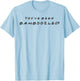 You've Been Bamboozled! Funny Quote With Friends T-Shirt - T-Shirt | Light Blue