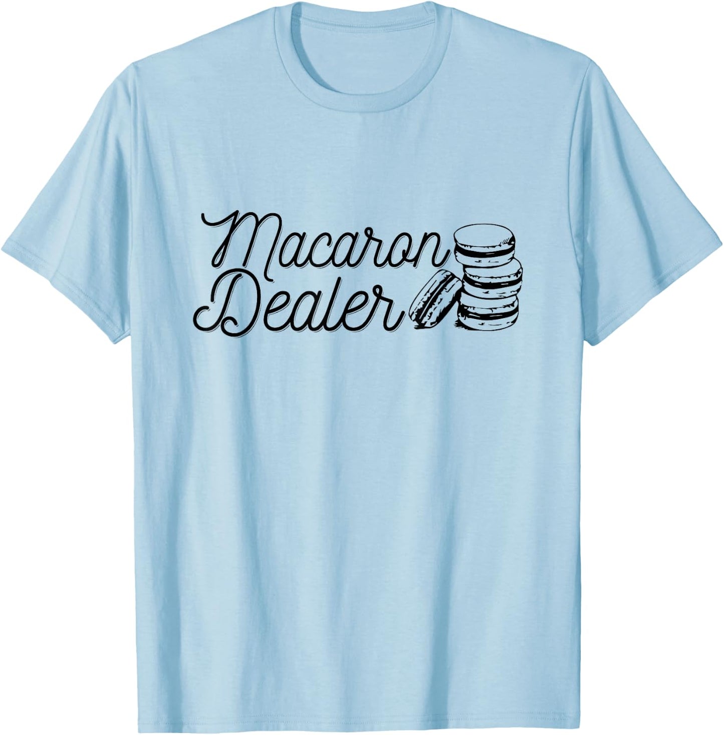 Macaron Dealer Design for a Macaron fan T-Shirt - T-Shirt | Light Blue