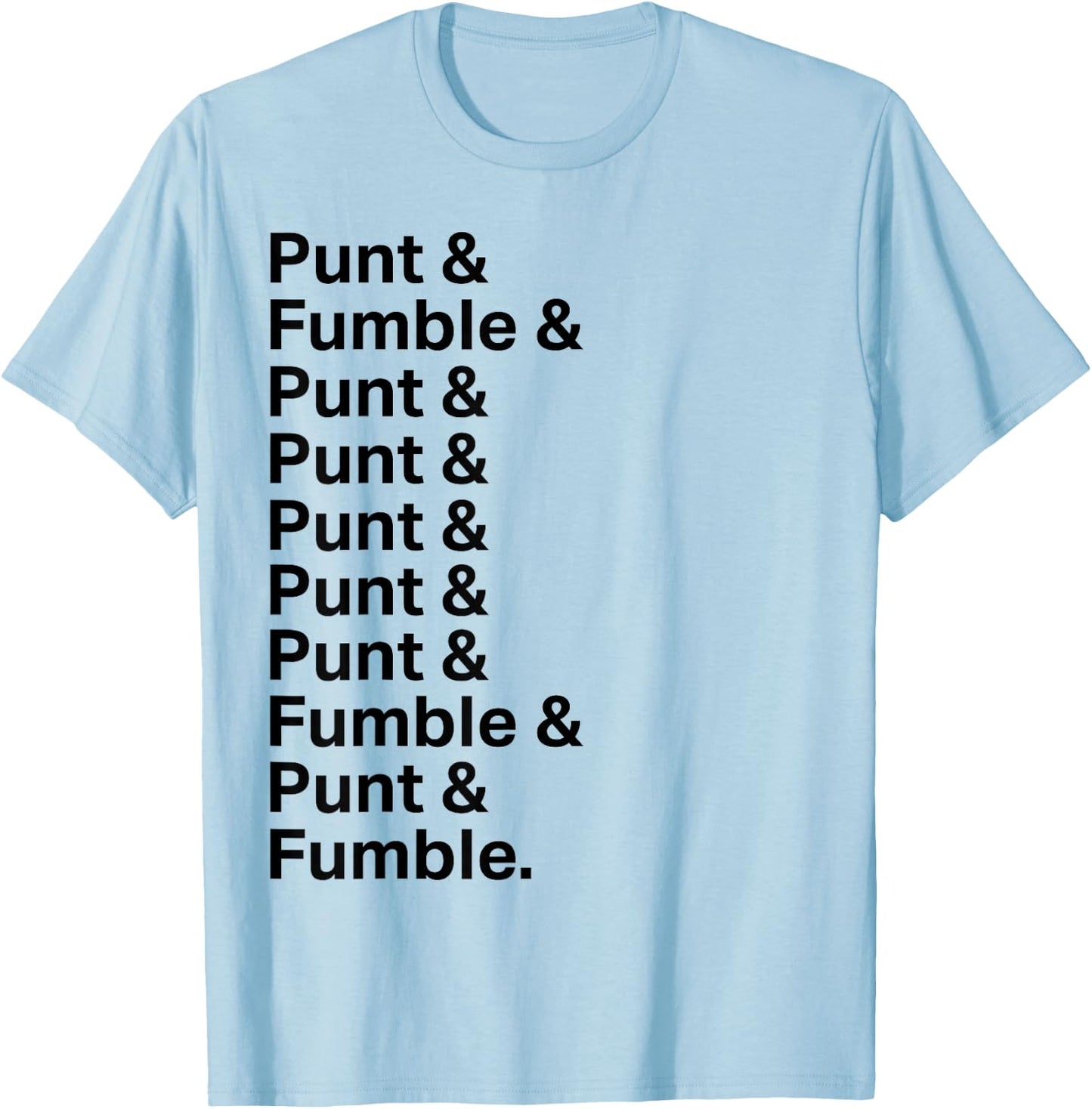 Punt & Fumble T-Shirt - T-Shirt | Light Blue