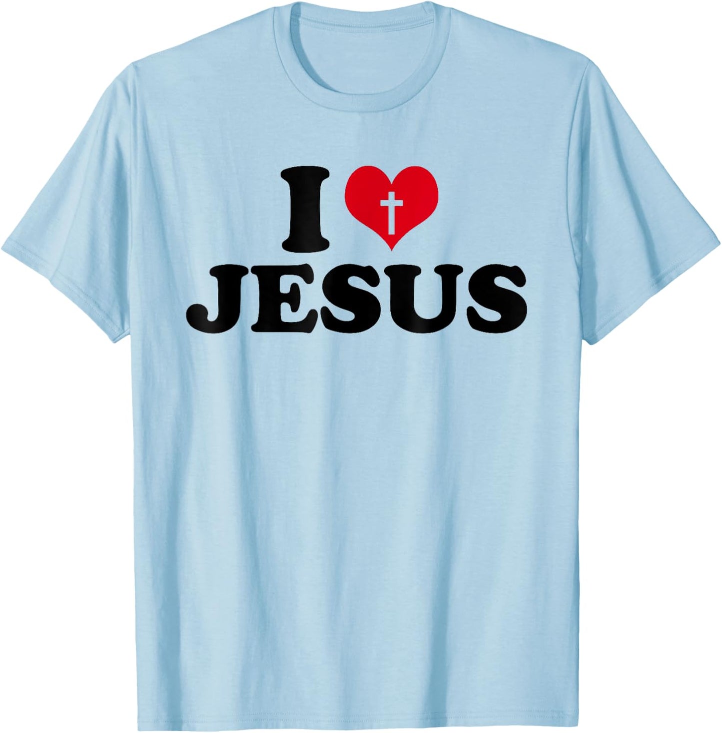 I love Jesus , I heart Jesus T-Shirt - T-Shirt | Light Blue