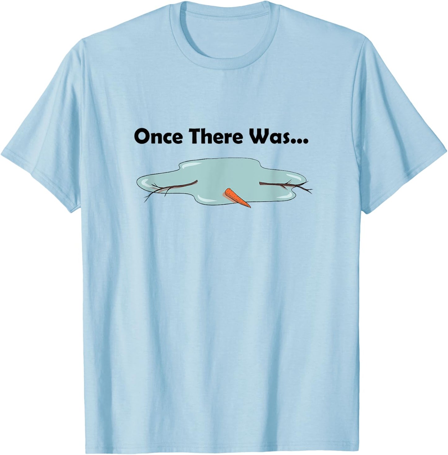 Once There Was a Snowman Funny LDS Primary Song T-Shirt - T-Shirt | Light Blue