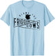 The Blame the Friggin Cows T-Shirt - T-Shirt | Light Blue