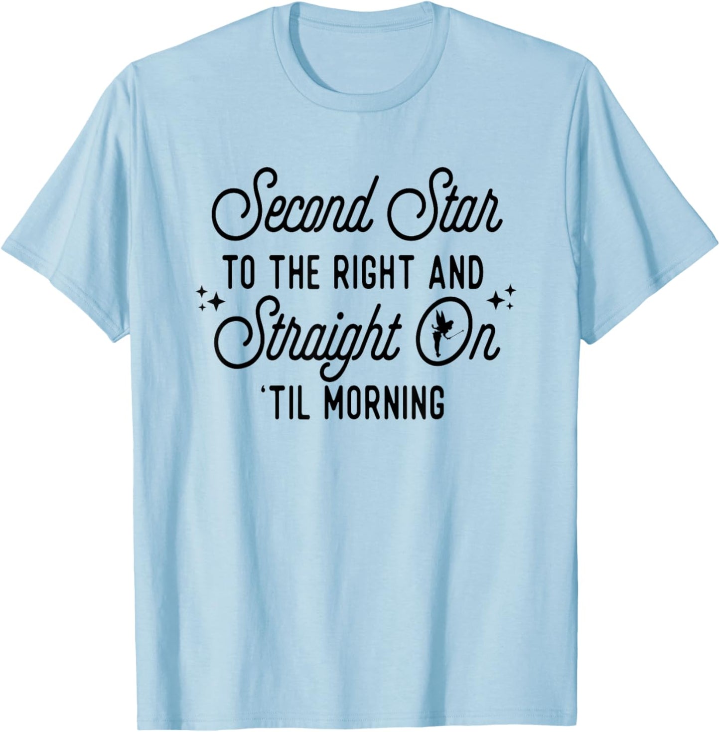 Second Star To The Right You Can Fly Magical T-Shirt - T-Shirt | Light Blue