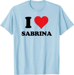 I Heart Sabrina First Name I Love Personalised Stuff T-Shirt - T-Shirt | Light Blue