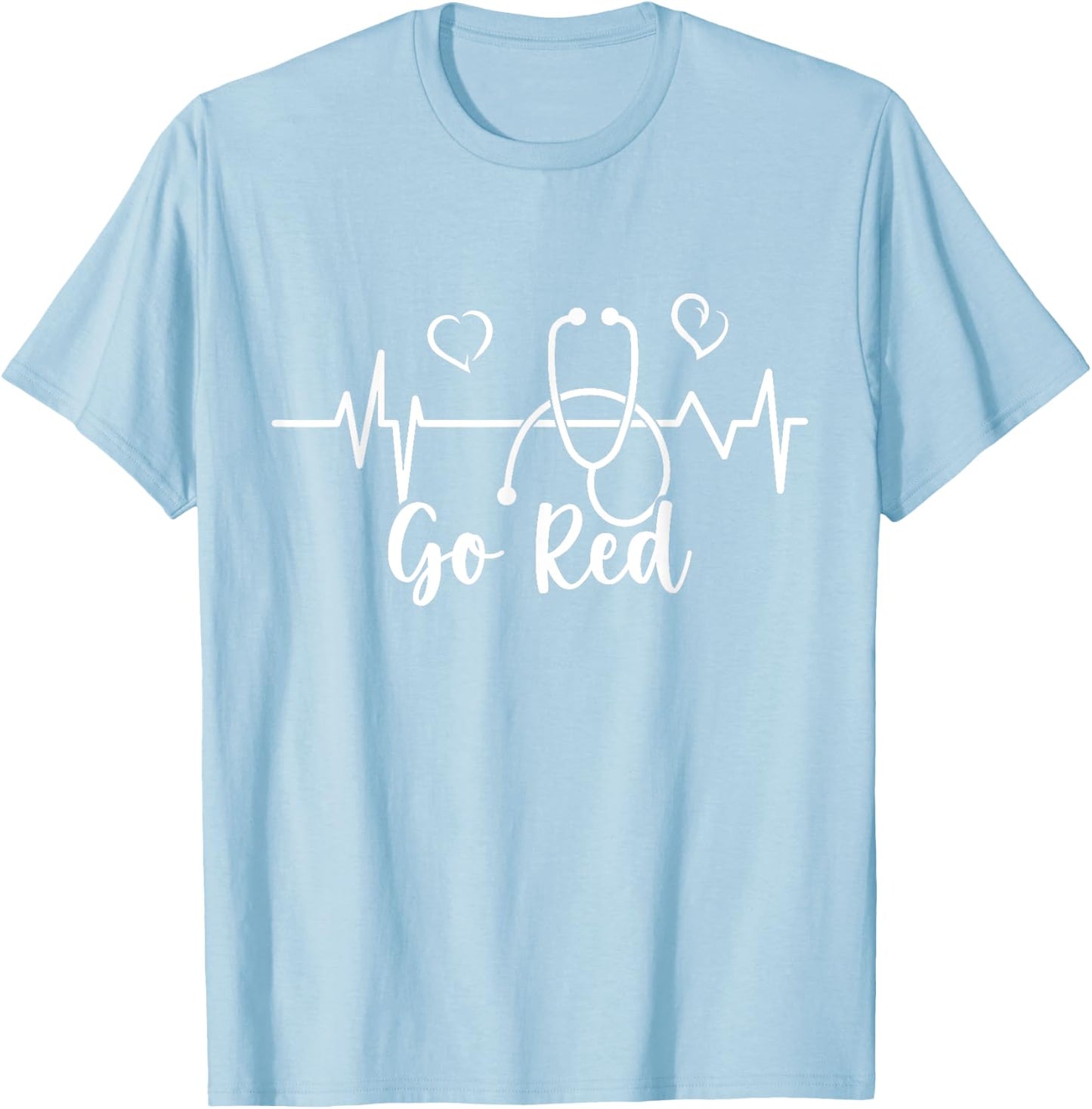 Heart Disease Awareness We Wear Red In February Go Red Heart T-Shirt - T-Shirt | Light Blue