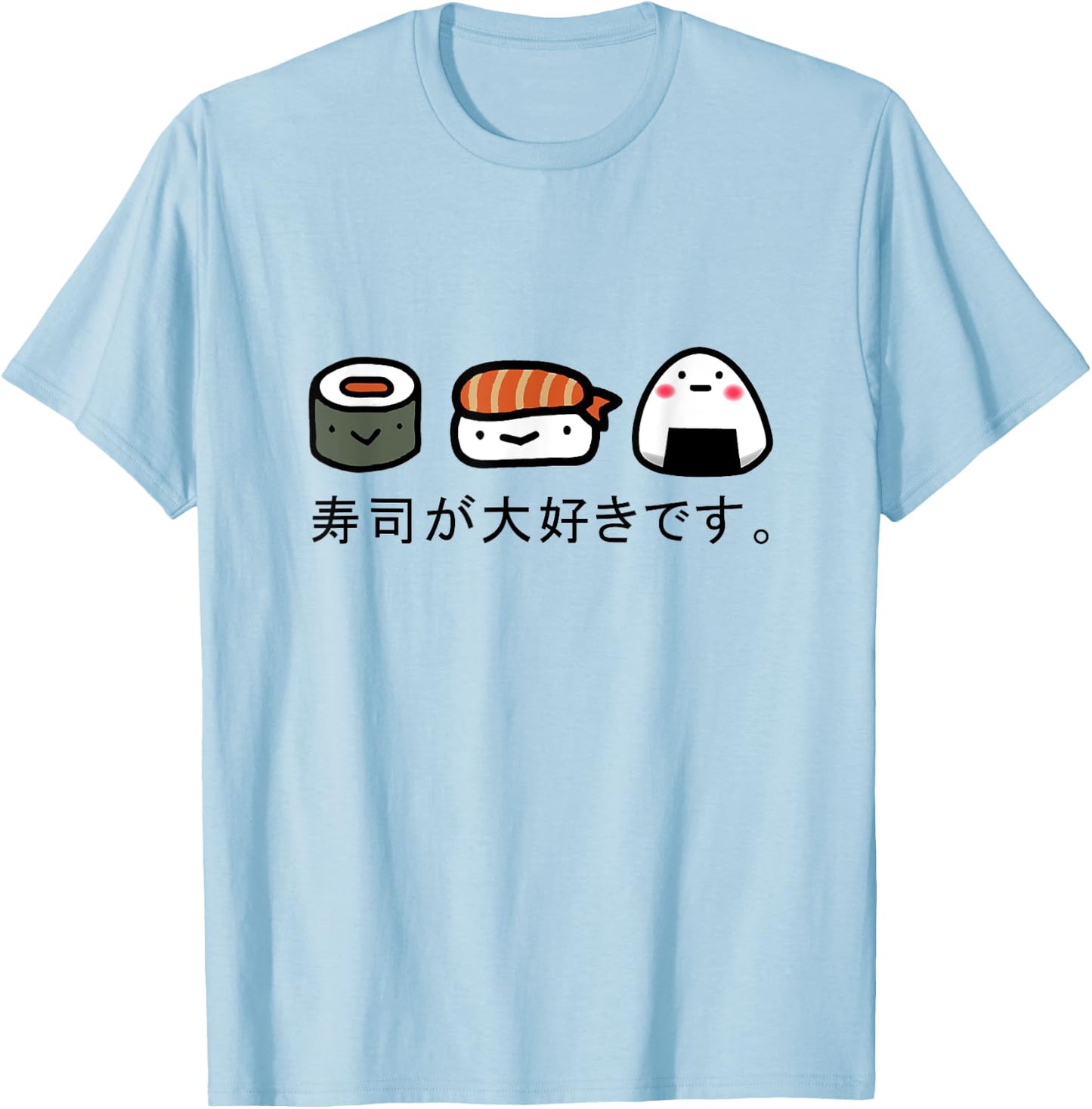 Cute I Love Sushi Japanese Sushi Dish Fish and Rice Shirt T-Shirt - T-Shirt | Light Blue