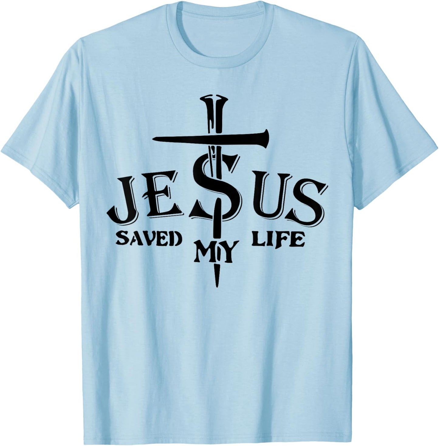 Jesus Saved My Life Cross T-Shirt - T-Shirt | Light Blue