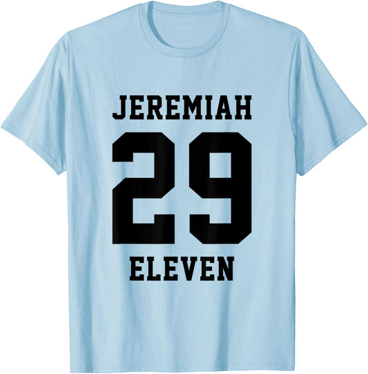 Jeremiah 29 11 Christian Bible Verse T-Shirt - T-Shirt | Light Blue