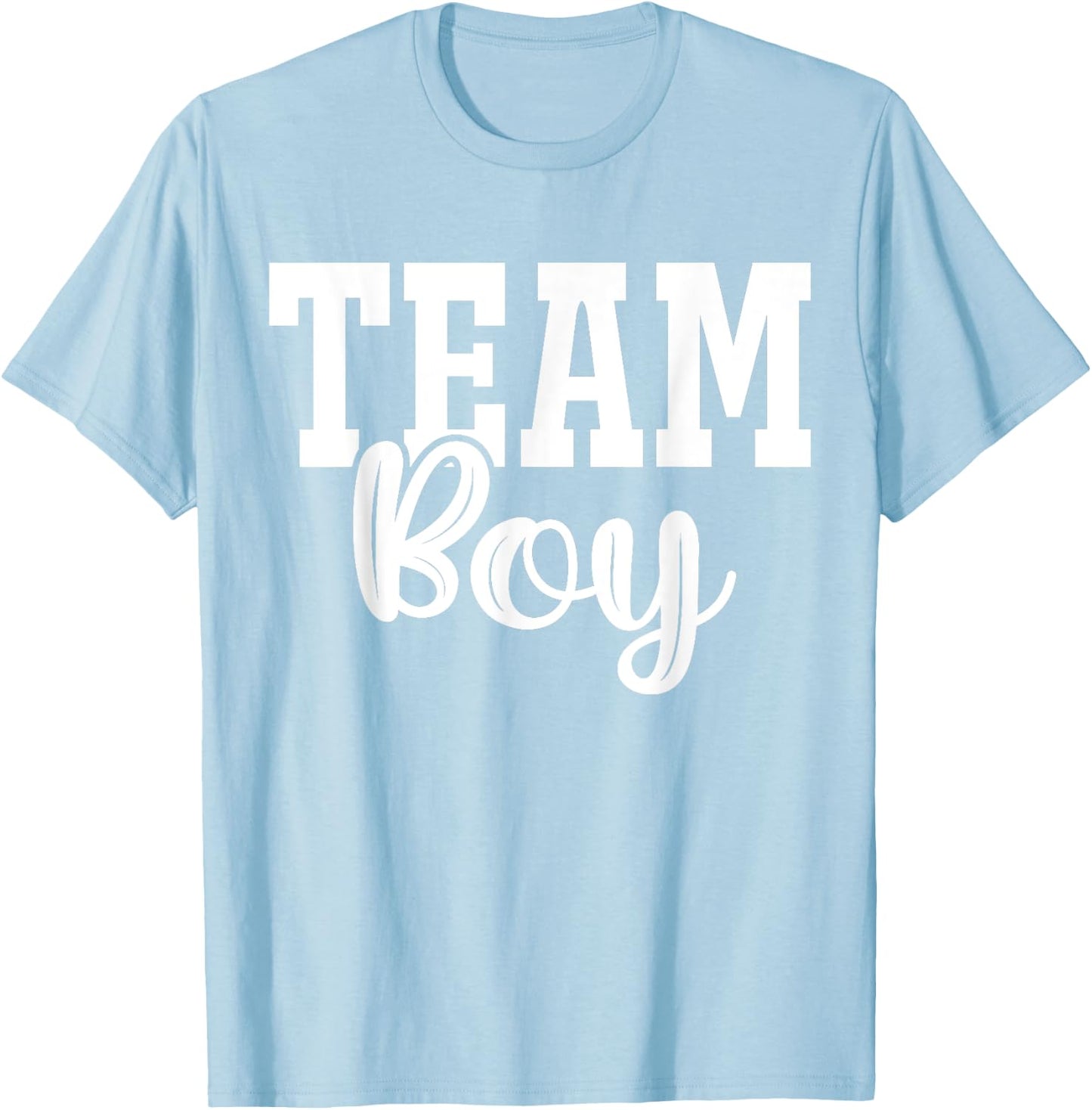 Team Boy Team Girl Blue Gender Reveal Party Matching Family T-Shirt - T-Shirt | Light Blue