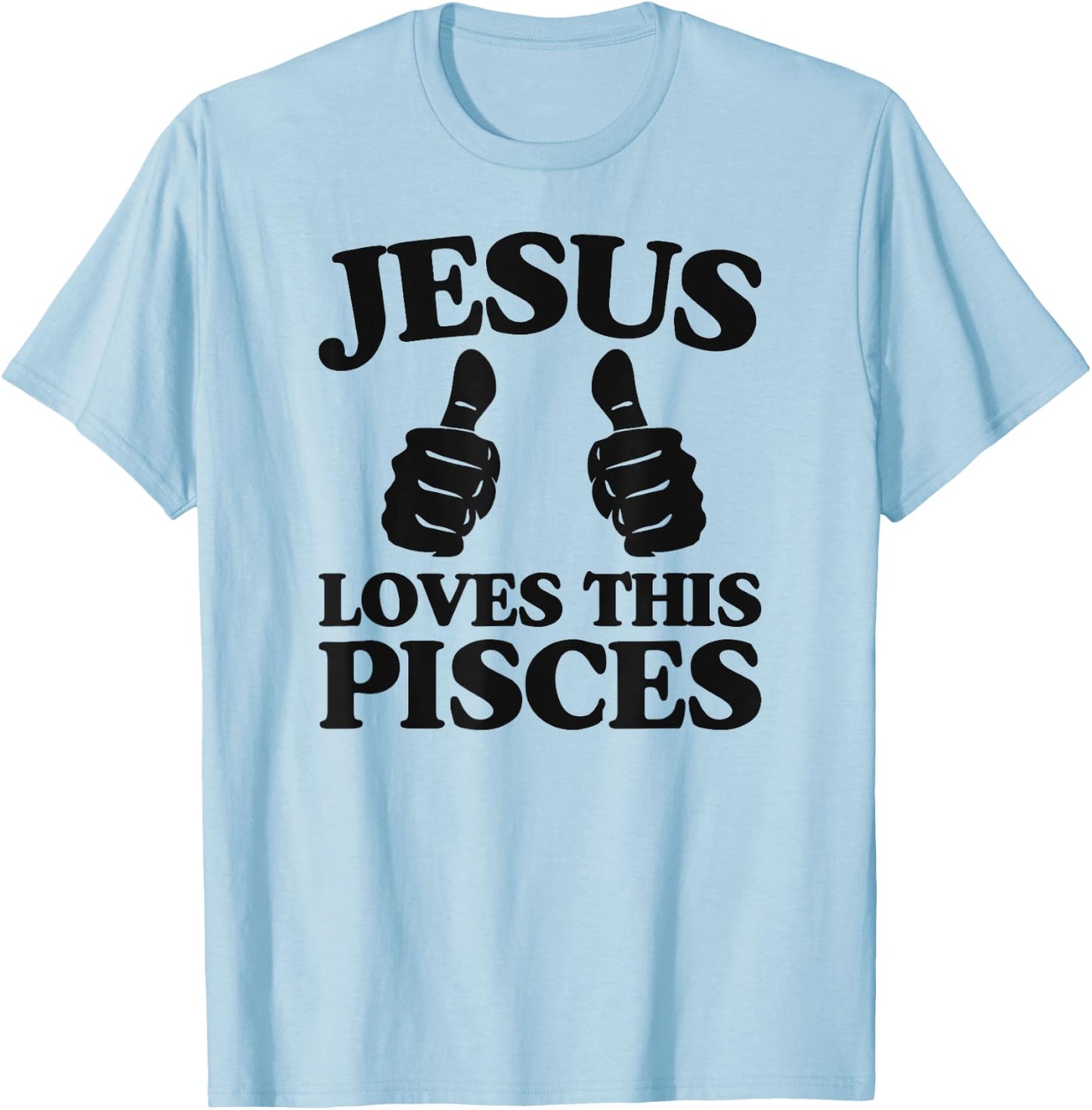 Jesus Loves This Pisces Christian Pisces Church Group T-Shirt - T-Shirt | Light Blue