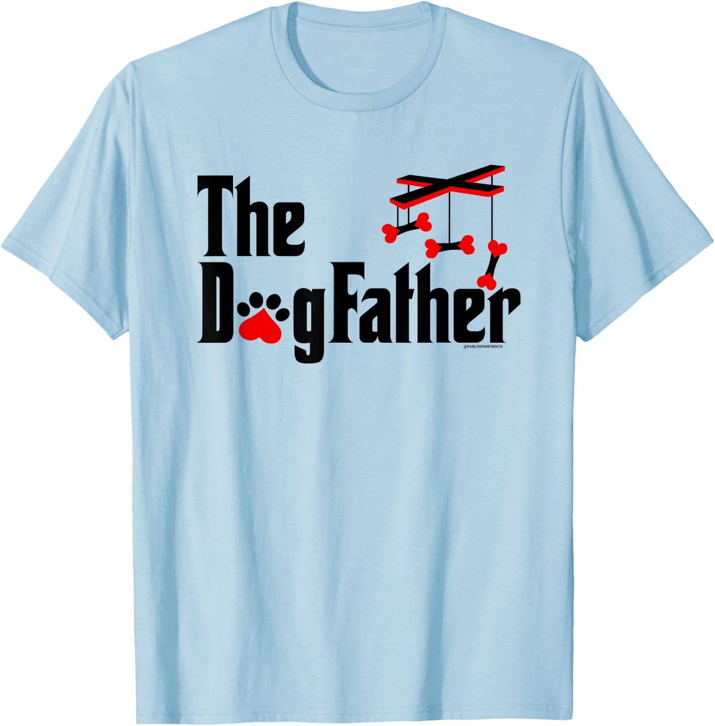 The DogFather - Funny cute Dog Fathers Day Dad Doggo T-Shirt - T-Shirt | Light Blue
