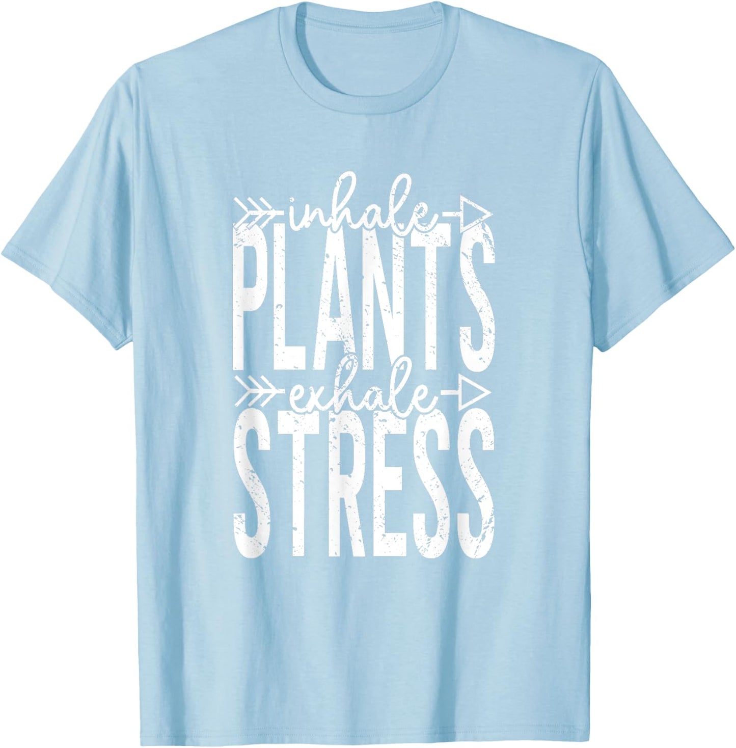 Inhale Plants Exhale Stress Funny Inhale Exhale Meditation T-Shirt - T-Shirt | Light Blue