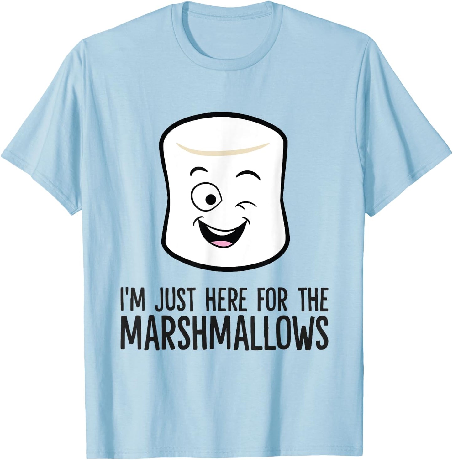 I'm Just Here For The Marshmallows T-Shirt - T-Shirt | Light Blue