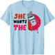 She Wants The DD T-Shirt - T-Shirt | Light Blue