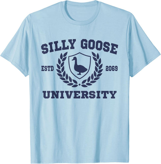 Silly Goose University Funny Meme School Silly Goose T-Shirt - T-Shirt | Light Blue