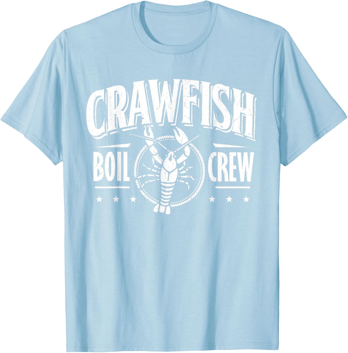 Crawfish Boil Crew Shirt Cajun Crayfish Party 2025 Men Team T-Shirt - T-Shirt | Light Blue
