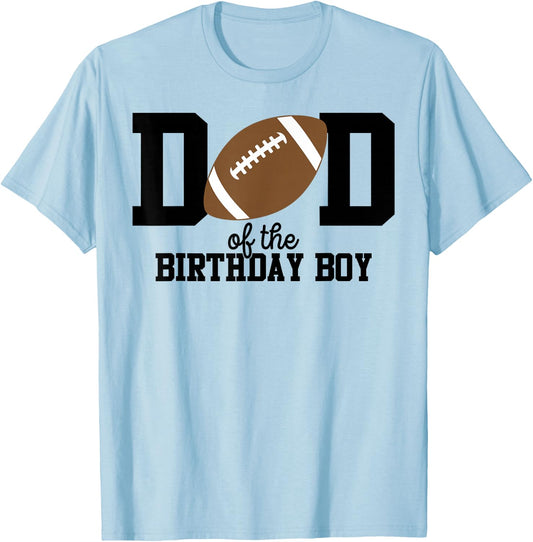 Dad of the Birthday Boy Football Lover First Birthday Party T-Shirt - T-Shirt | Light Blue