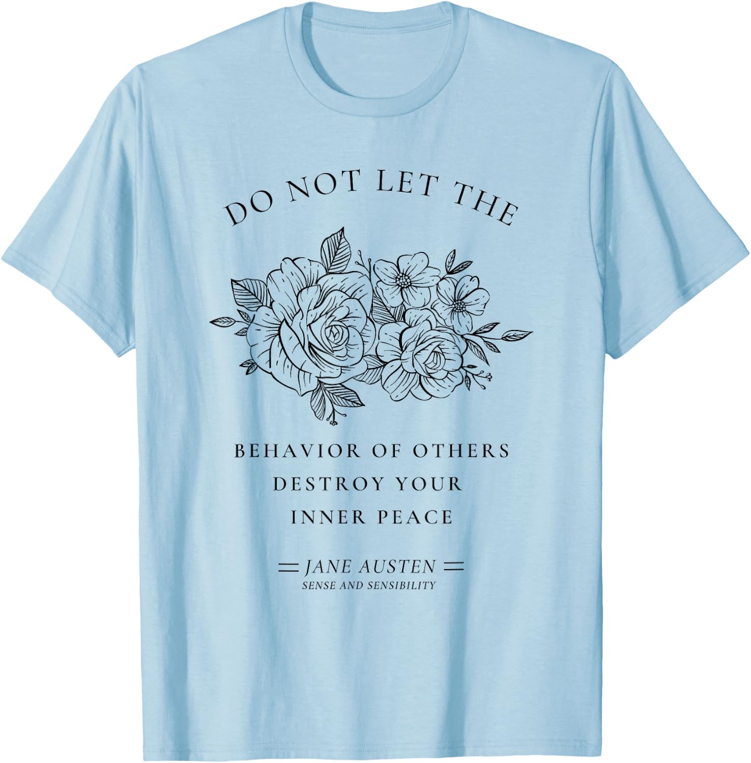 Jane Austen Sense and Sensibility Bookish Bookworm Novel T-Shirt - T-Shirt | Light Blue