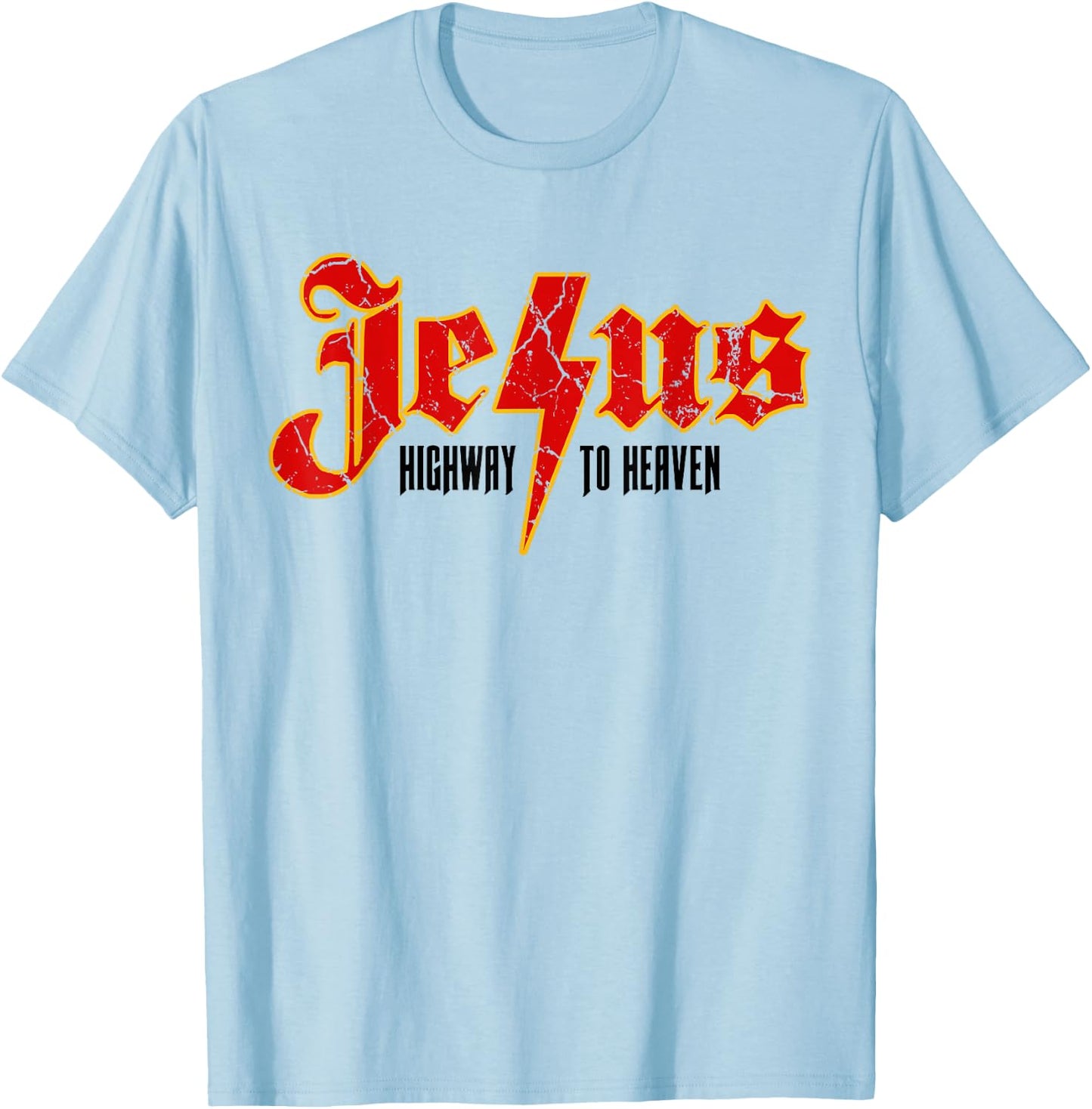 Christian Quotes Jesus Highway To Heaven Religious Spiritual T-Shirt - T-Shirt | Light Blue