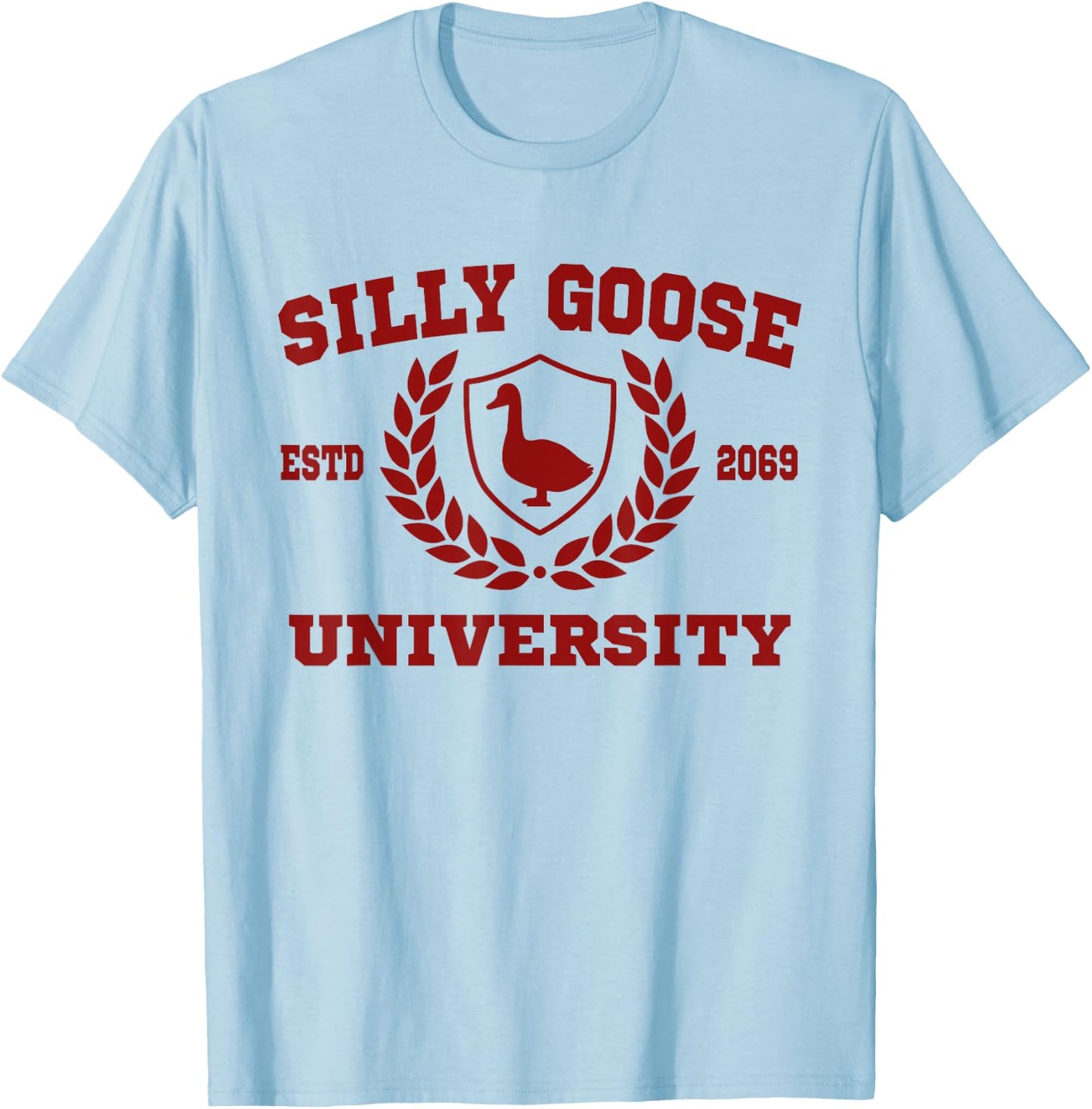 Silly Goose University Funny Meme Sports Silly Goose T-Shirt - T-Shirt | Light Blue