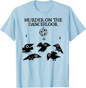Murder On The Dancefloor Crow T-Shirt - T-Shirt | Light Blue