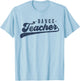 Dance Teacher Men Women Cute Vintage Graphic Dance Teacher T-Shirt - T-Shirt | Light Blue