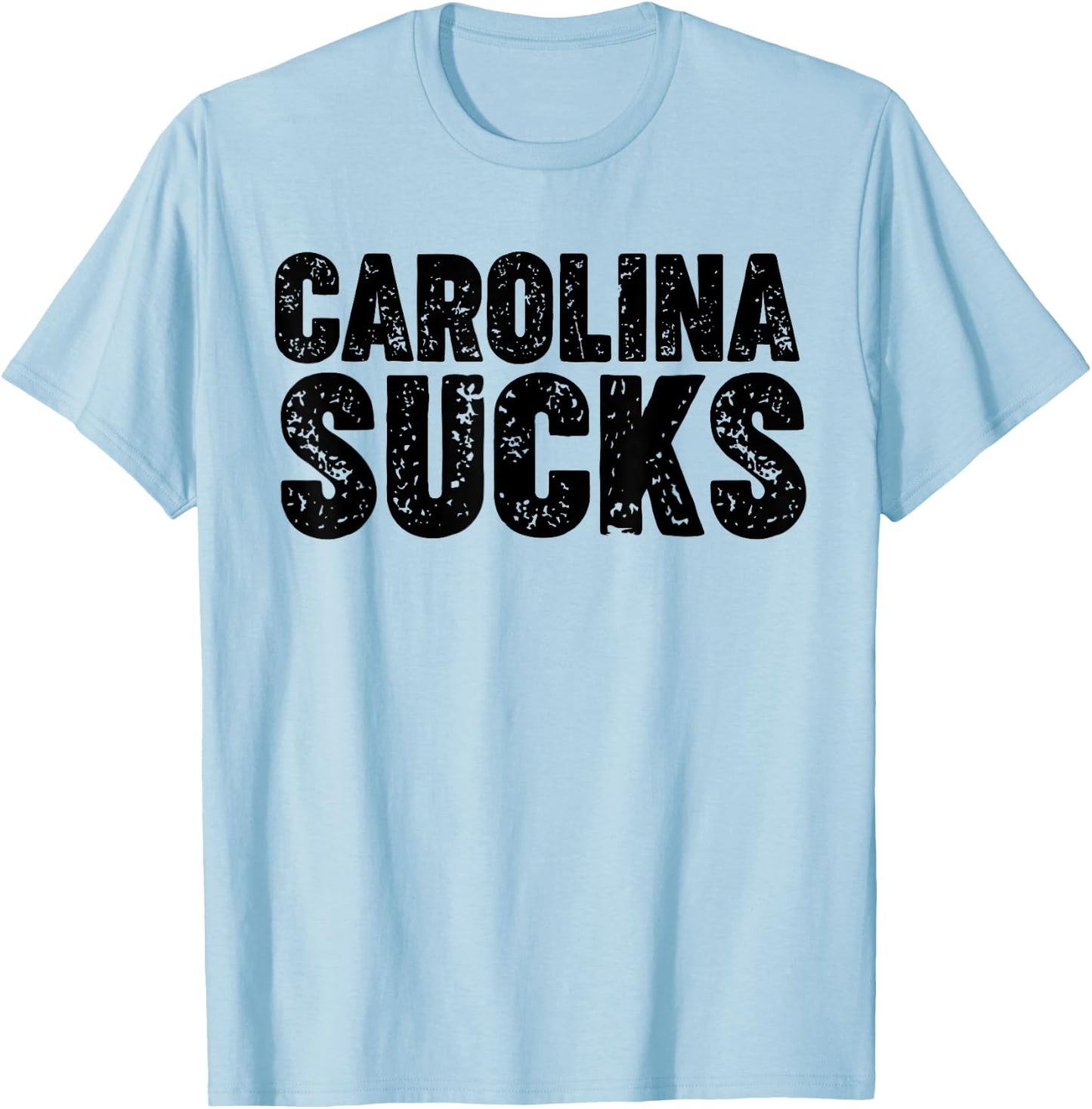 Carolina Sucks T-Shirt - T-Shirt | Light Blue