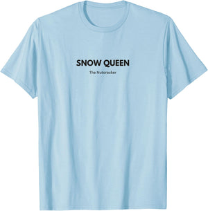SNOW QUEEN THE NUTCRACKER Christmas Ballet Dancer Graphic T-Shirt - T-Shirt | Light Blue