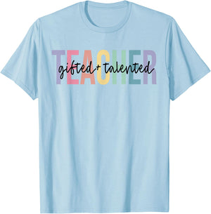 Gifted Education Talented Teacher Appreciation Week School T-Shirt - T-Shirt | Light Blue