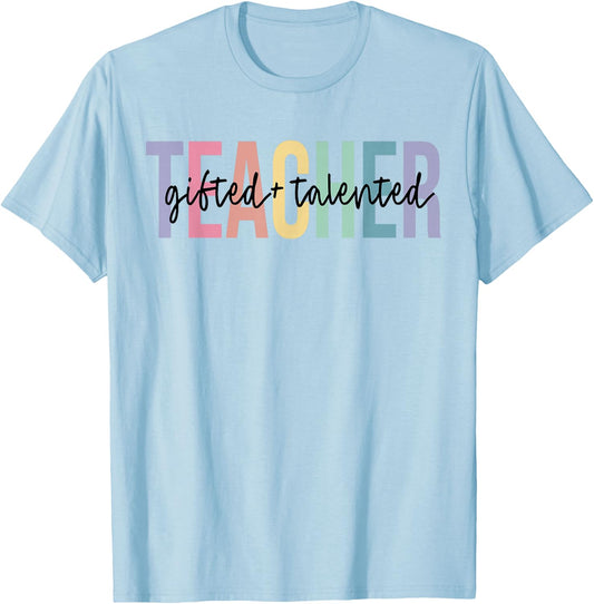 Gifted Education Talented Teacher Appreciation Week School T-Shirt - T-Shirt | Light Blue