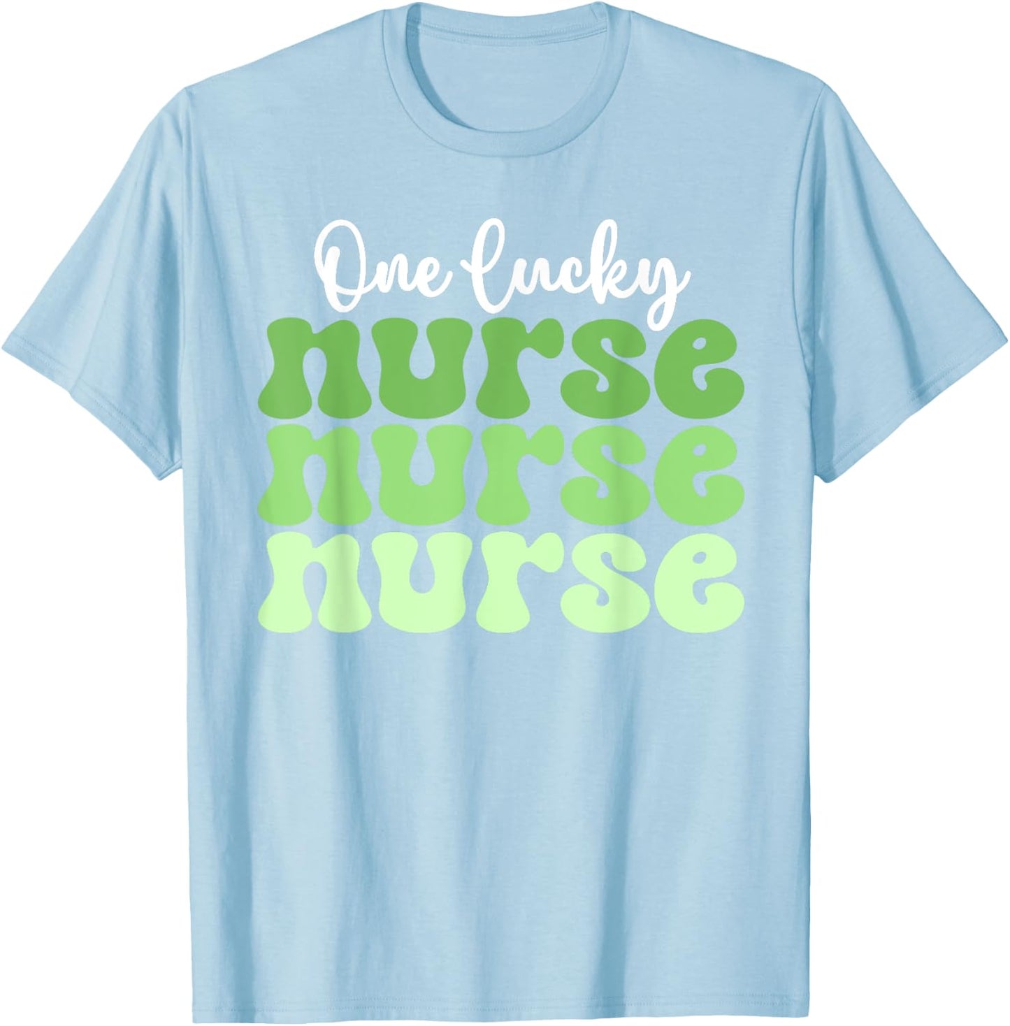 One Lucky Nurse Nicu Er Icu Peds Retro St Patricks Day Nurse T-Shirt - T-Shirt | Light Blue