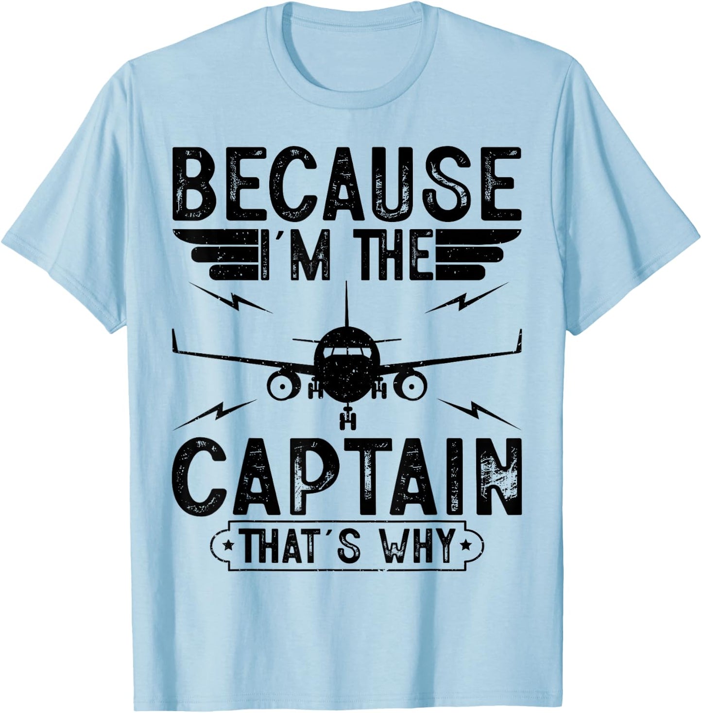 Because I'm The Captain Retro Airplanes Pilot Aviation Gifts T-Shirt - T-Shirt | Light Blue