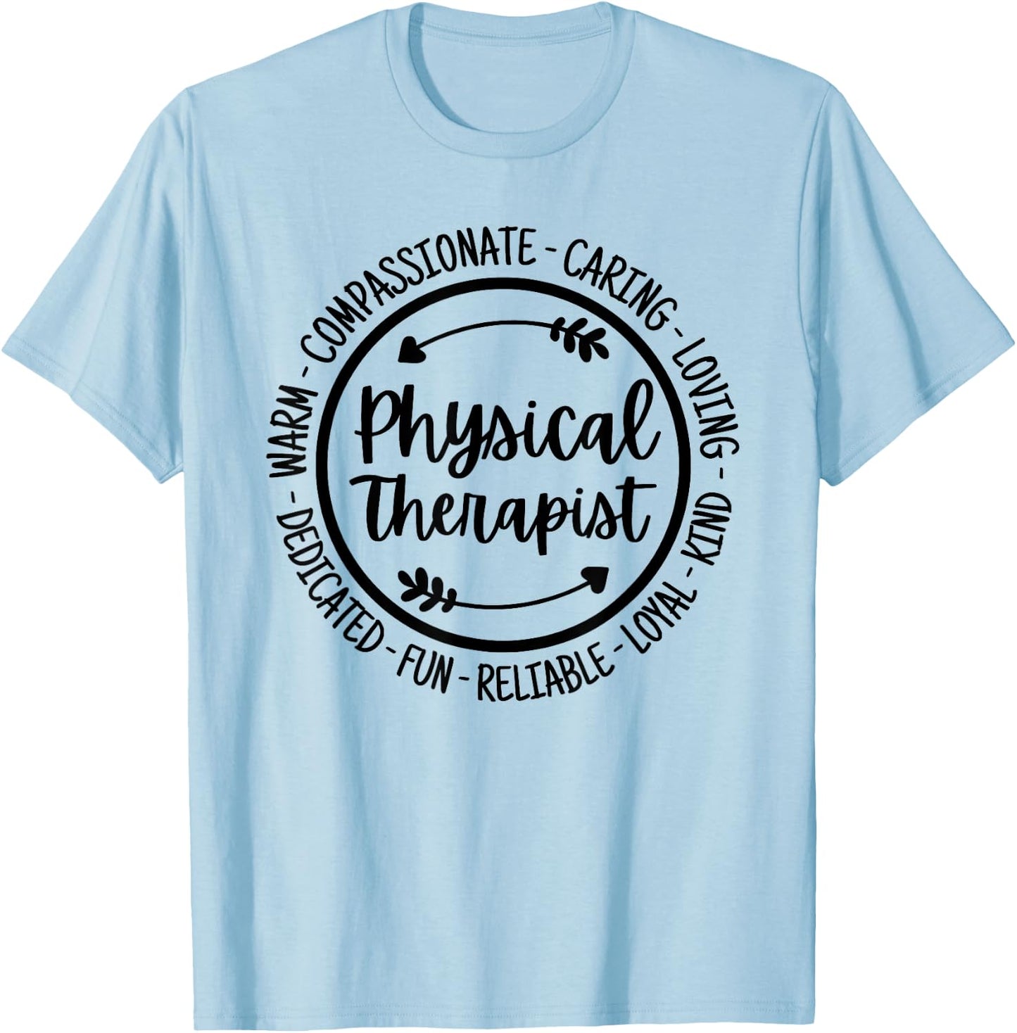 Physical Therapist PT Physical Therapy Physiotherapy T-Shirt - T-Shirt | Light Blue