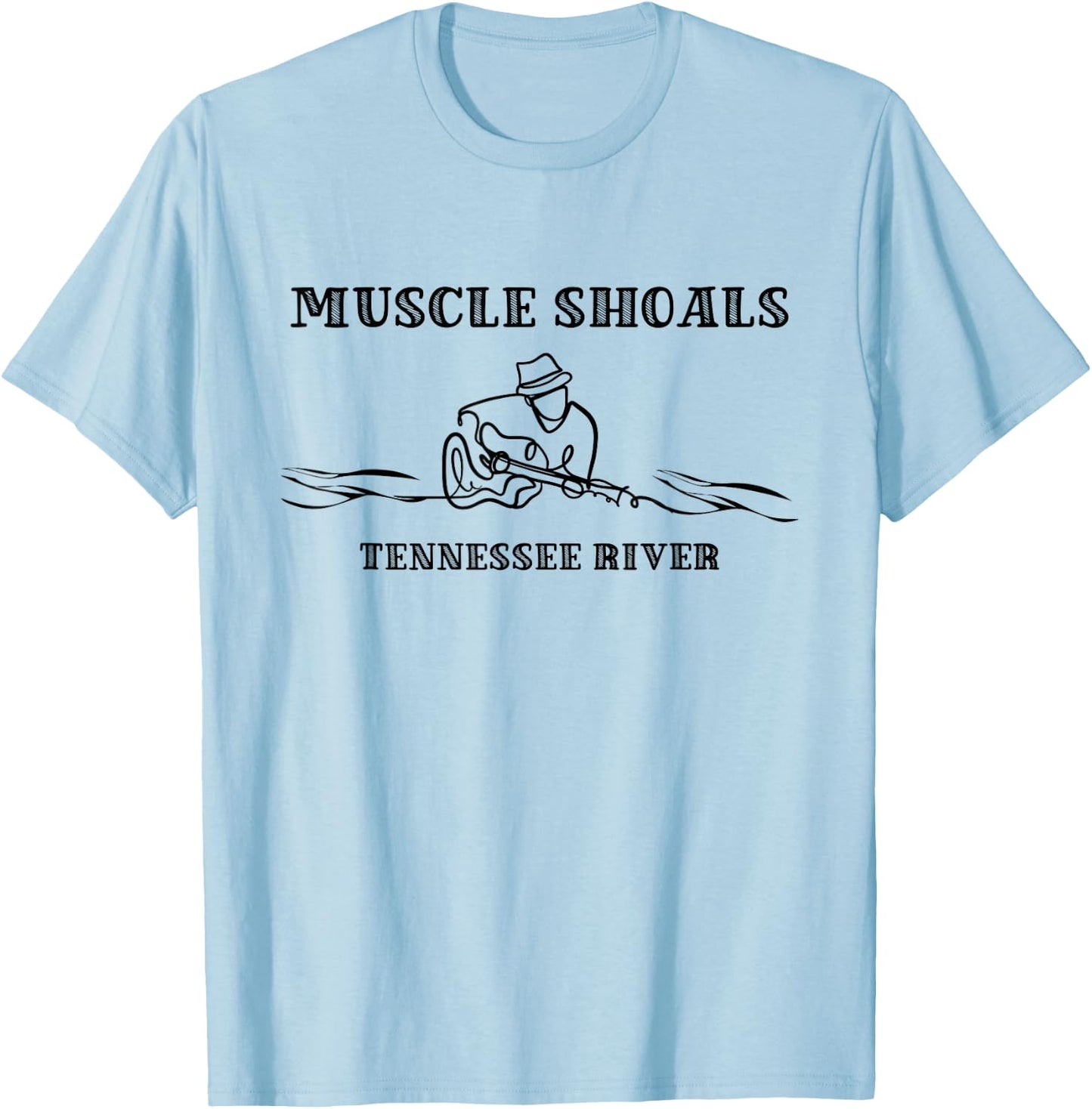 Muscle Shoals Alabama AL Guitar Player On River Music City T-Shirt - T-Shirt | Light Blue
