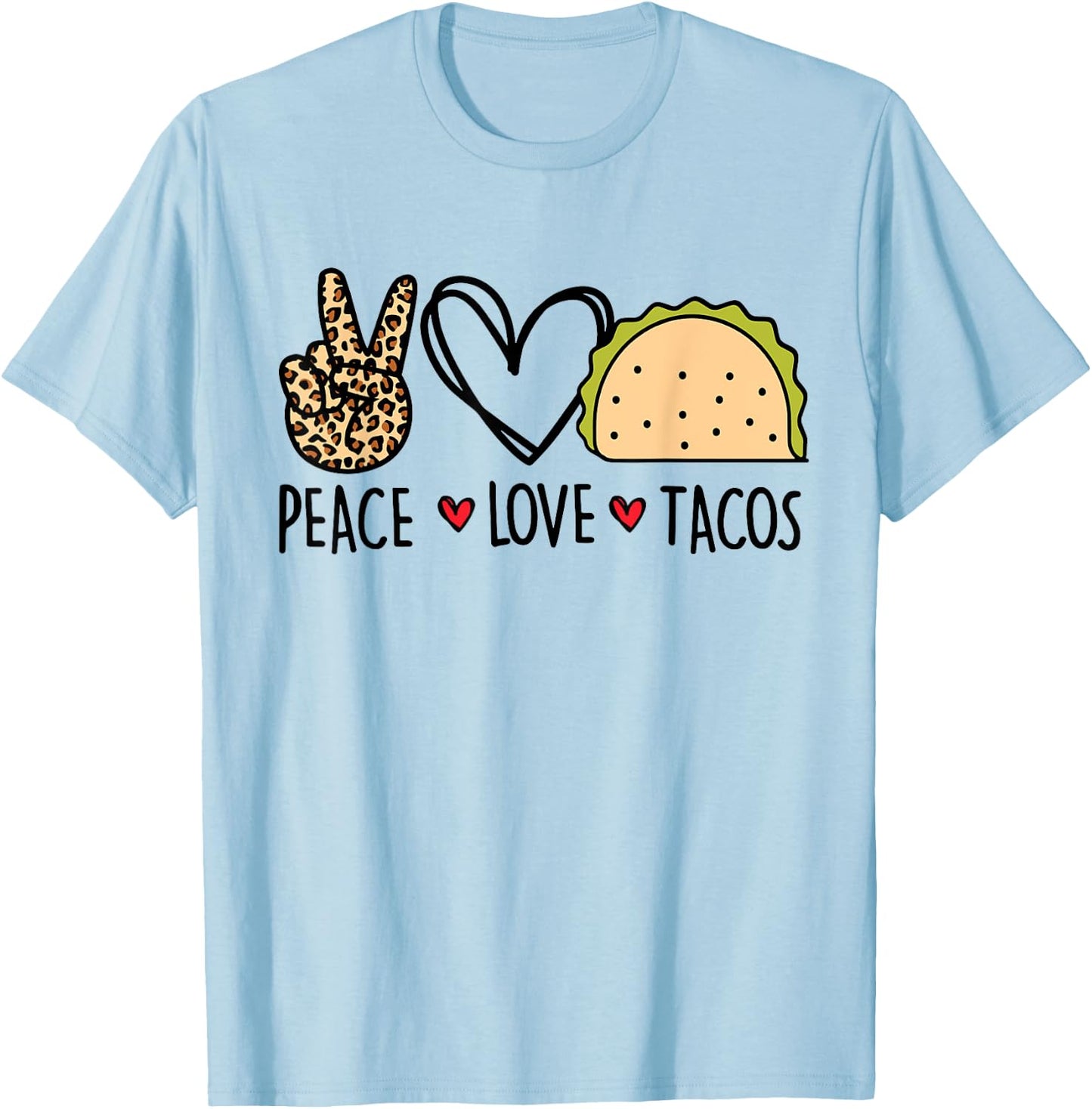 Peace Love Tacos Cinco De Mayo Gifts for Mexican Women Kids T-Shirt - T-Shirt | Light Blue