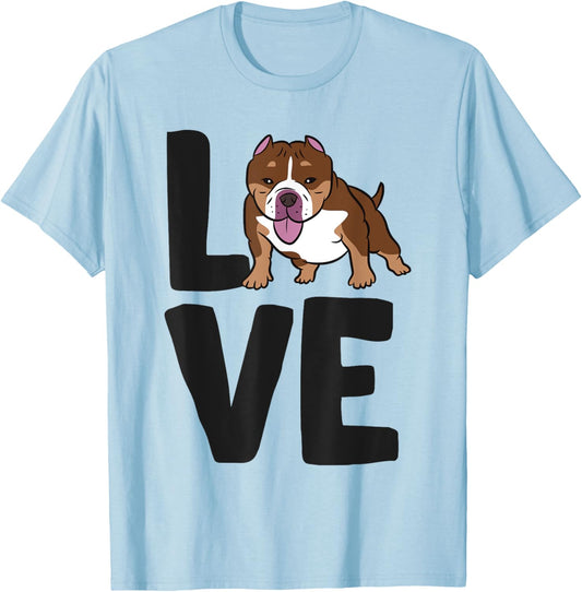 American Bully Owner I Love American Bully Dogs T-Shirt - T-Shirt | Light Blue