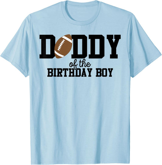 Daddy of The Birthday Boy Football Lover First Birthday T-Shirt - T-Shirt | Light Blue
