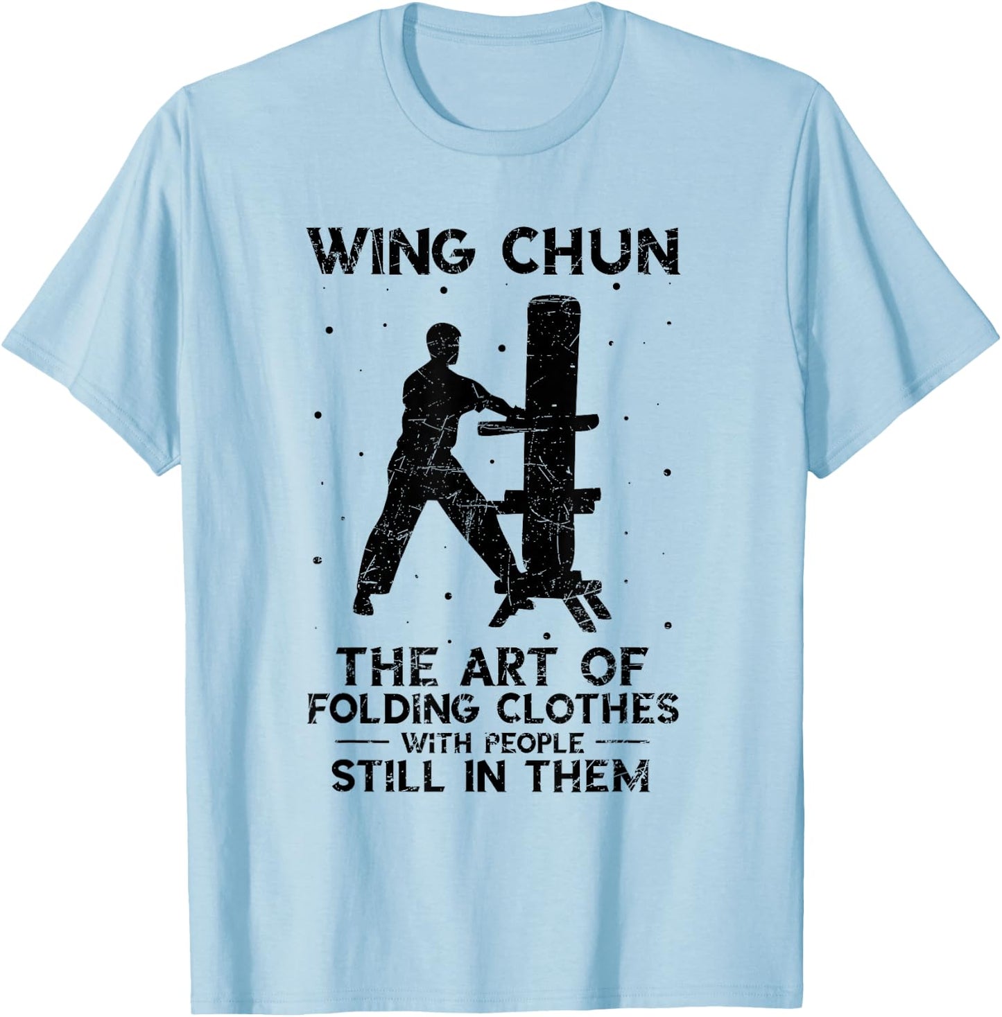 Vintage The Art Of Folding Clothes Kung Fu Wing Chun T-Shirt - T-Shirt | Light Blue
