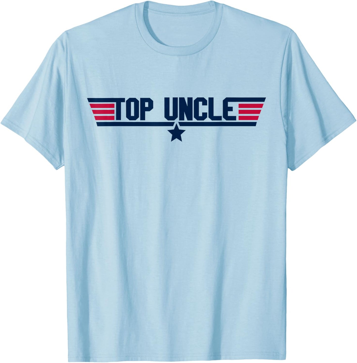 Top Uncle Love Family Funny Christmas Birthday T-Shirt - T-Shirt | Light Blue