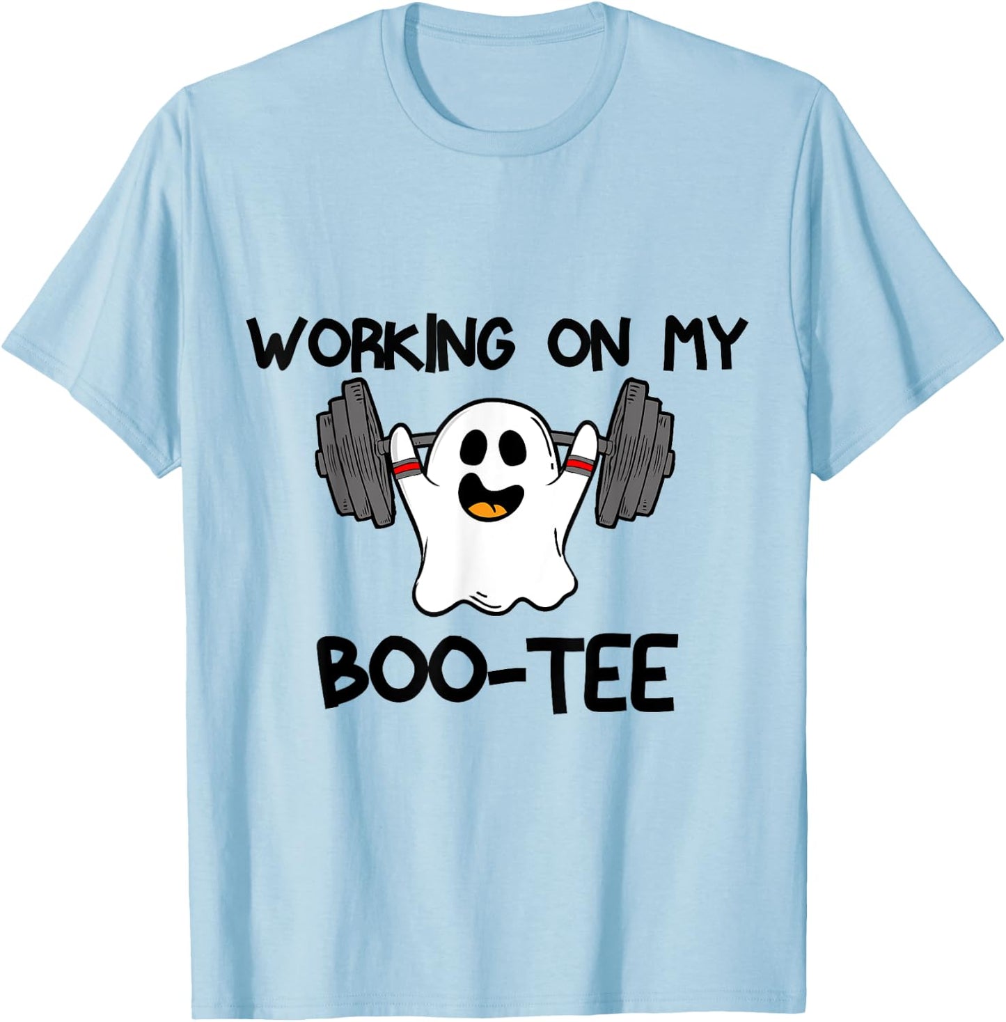 Working On My Booty Boo Ty Funny Halloween Gym Ghost T-Shirt - T-Shirt | Light Blue