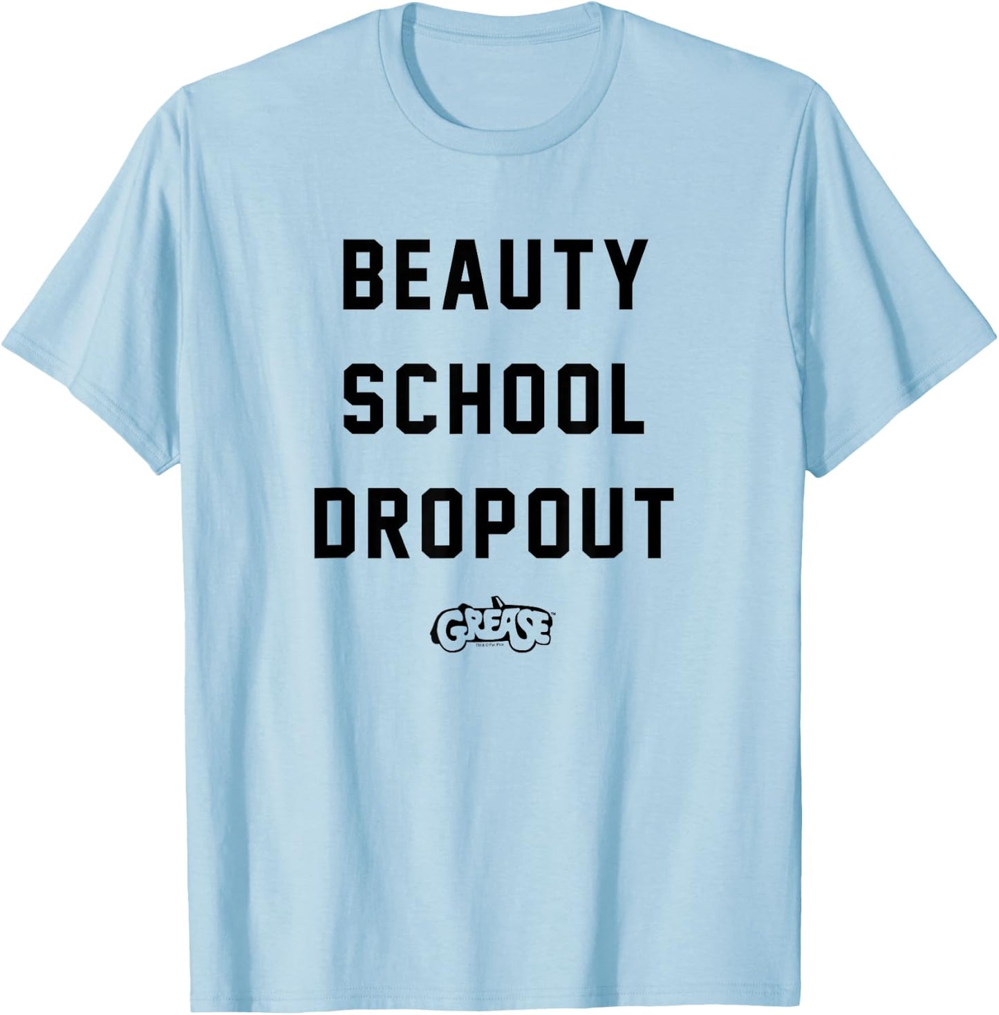 Grease - Beauty School Dropout T-Shirt - T-Shirt | Light Blue