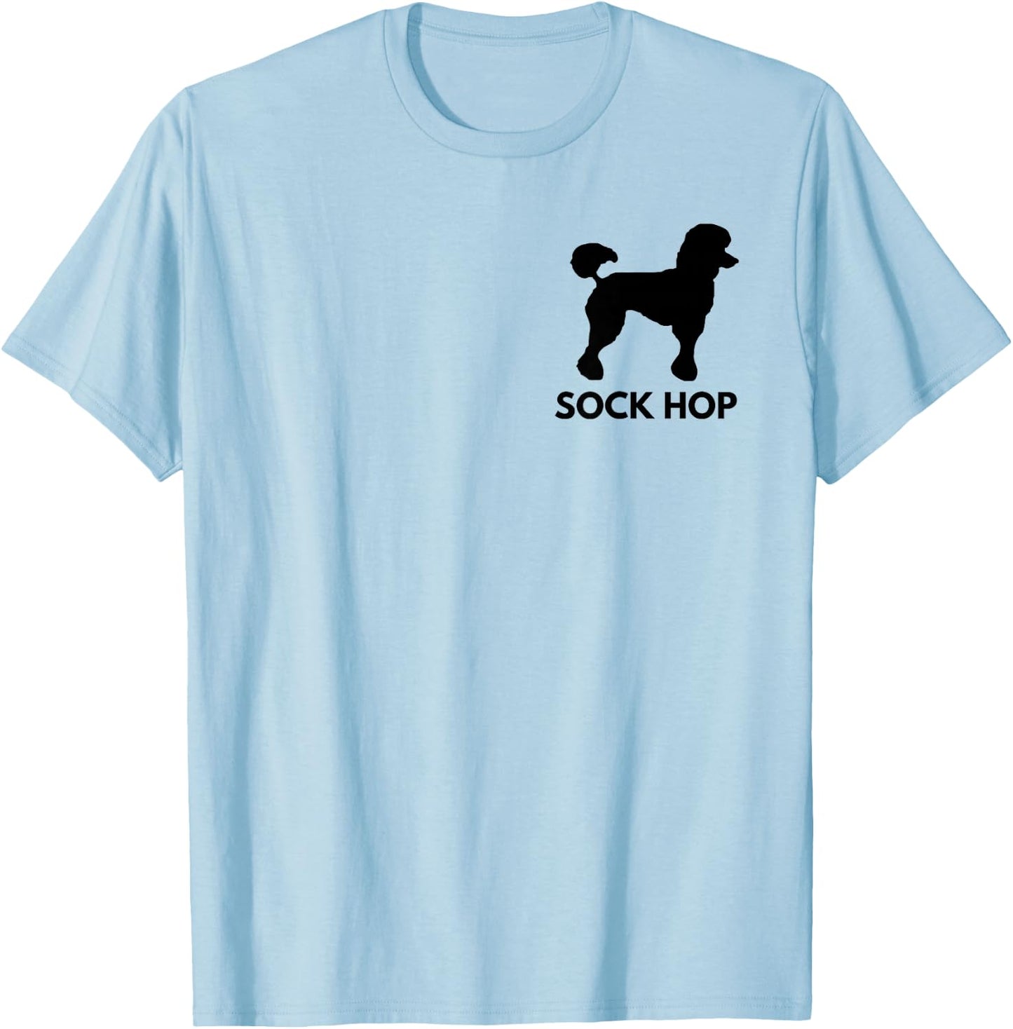 Retro Sock Hop 50's Costume Shirt Big Poodle 1950's Party T-Shirt - T-Shirt | Light Blue