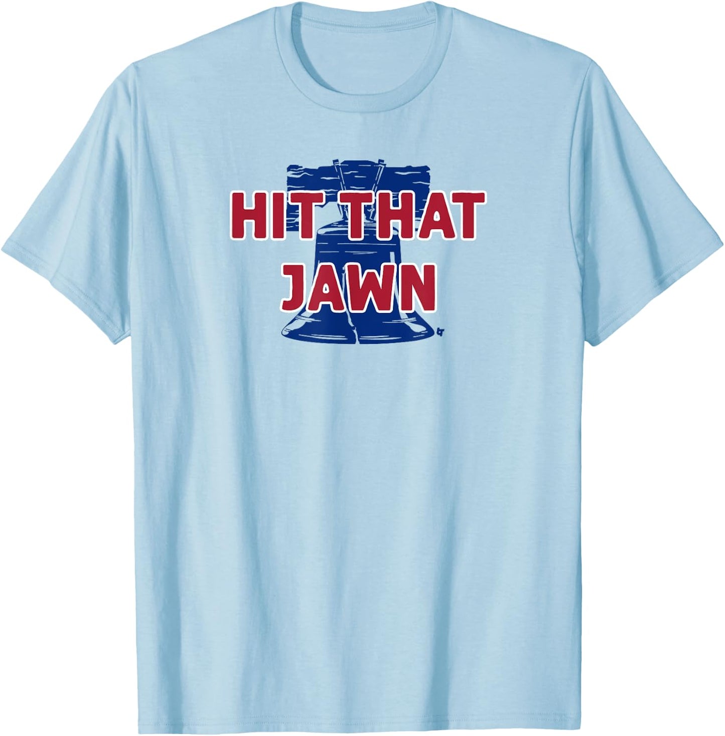 Hit That Jawn - Philadelphia Baseball T-Shirt - T-Shirt | Light Blue