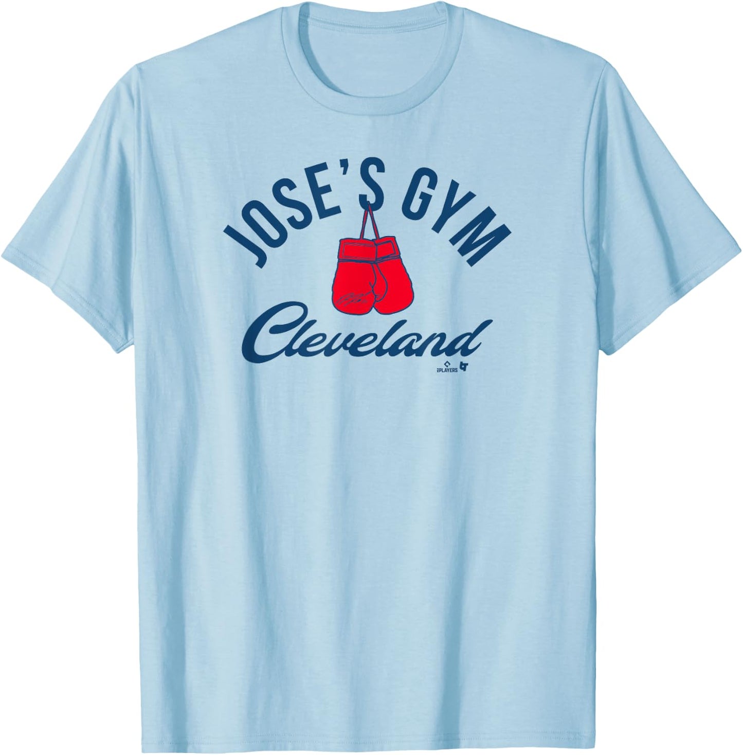 José Ramírez - Jose's Gym Gloves - Cleveland Baseball T-Shirt - T-Shirt | Light Blue