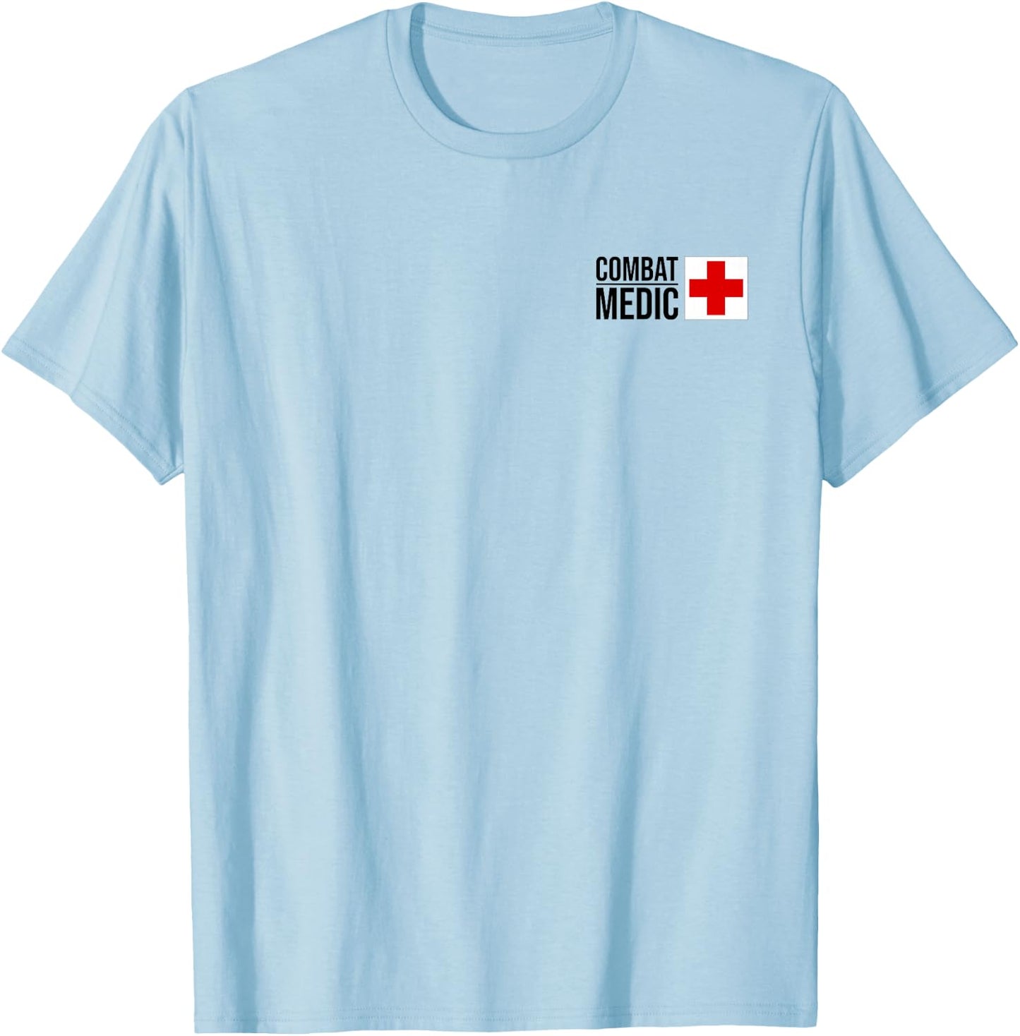 Combat Medic Specialist Army Armed Forces T-Shirt - T-Shirt | Light Blue