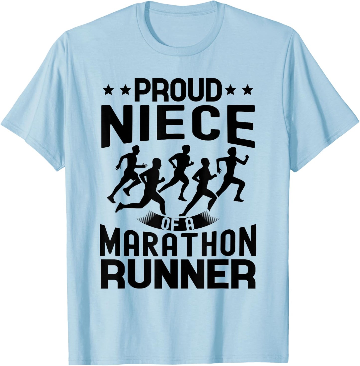 Proud niece of a marathon runner matching family T-Shirt - T-Shirt | Light Blue
