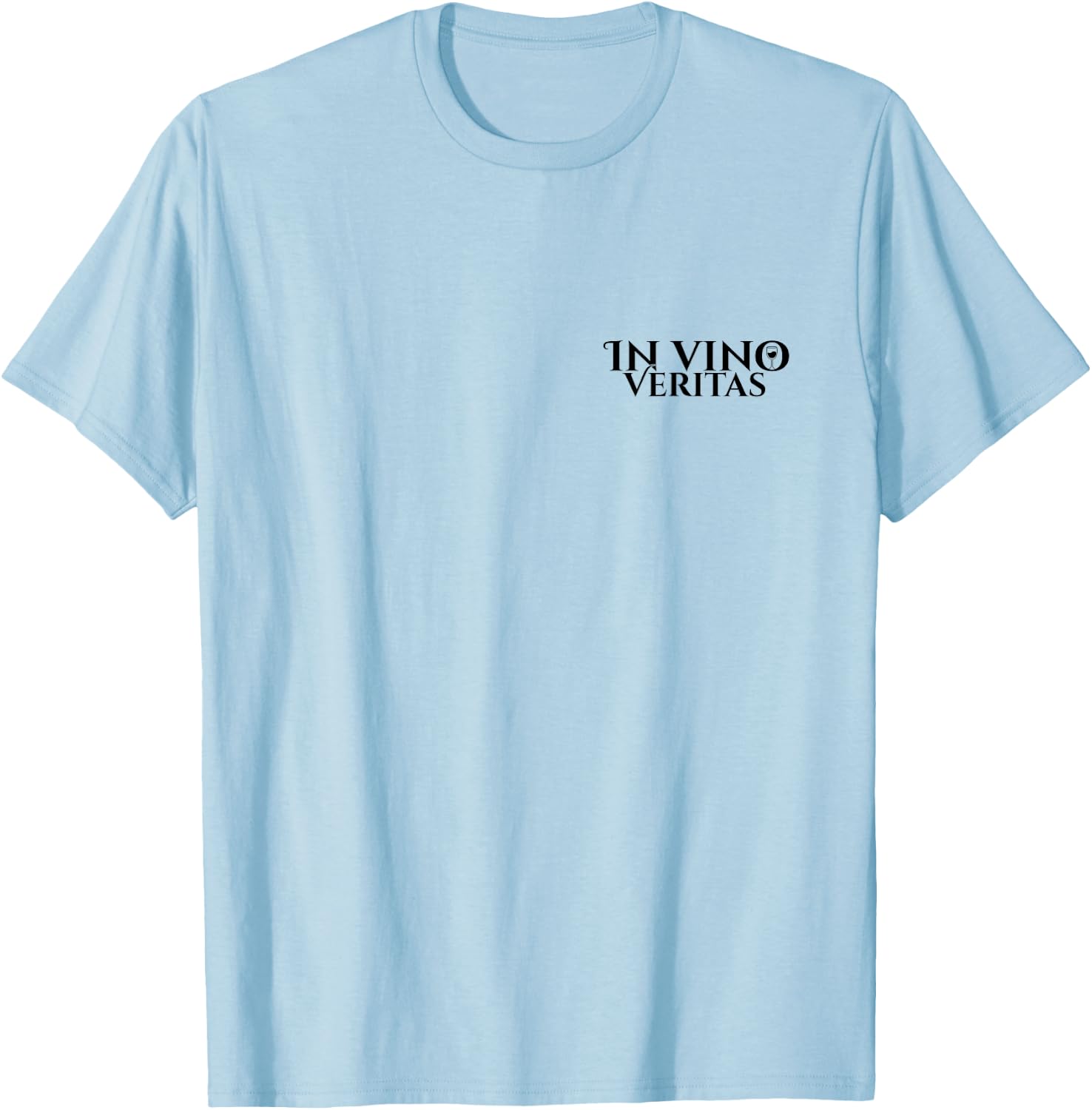 in vino Veritas | Latin | Ancient Rome | Wine Lovers | Wine T-Shirt - T-Shirt | Light Blue