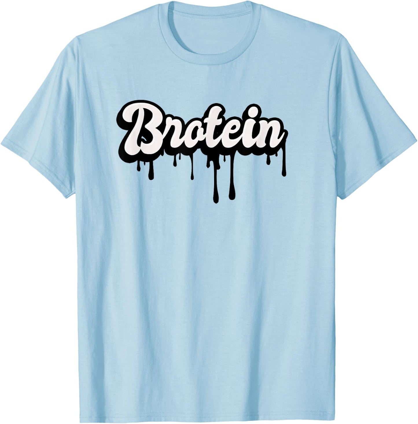 Funny Gay Men's Muscle Gym Bro - Protein Shake Brotein T-Shirt - T-Shirt | Light Blue